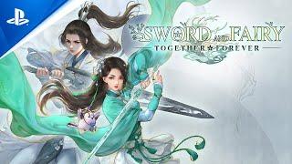 Sword and Fairy: Together Forever - Launch Trailer | PS5 & PS4 Games