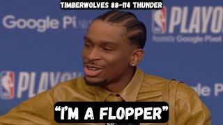 Shai Gilgeous Alexander ADMITS He is a Flopper - Post Game Interview - TWolves vs Thunder - Game 1
