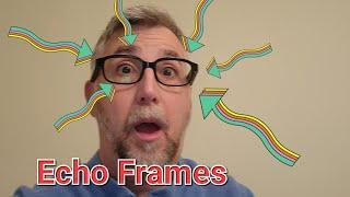 Amazon Echo Frames 2nd Gen Review