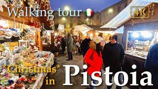 Christmas in Pistoia 2024(Tuscany), Italy【Walking Tour】4K