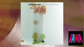 Eddie Palmieri - Vámonos pa'l Monte (Official Audio)