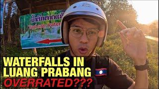  NOT IMPRESSED BY KUANG SI & TAD SAE WATERFALLS - LUANG PRABANG - LAOS