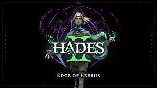 Hades II - Edge of Erebus