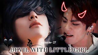 devil with little girl episode- 27( taekook and yoonmin hindi series)