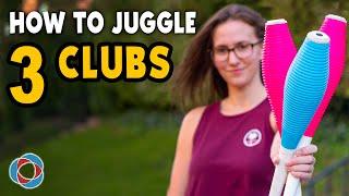 Learn to JUGGLE 3 CLUBS /PINS - Beginner Tutorial