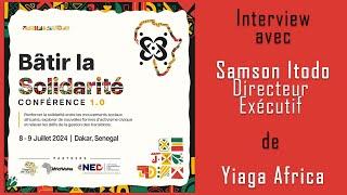 Samson Itido de Yiaga Africa à Dakar : Bâtir la Solidarité grâce à trois principes fondamentaux.