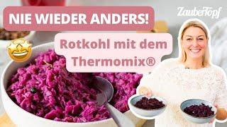  Den besten Rotkohl super einfach selber machen | Thermomix® Rezept