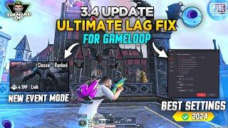 3.4 Update | Gameloop Lag Fix 2024 | Best Settings for Gameloop | Pubg Mobile Emulator Low End Pc