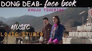 dong deab/face book by pem deki and sonam wangdi