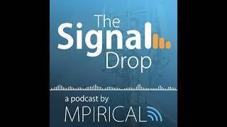 The Signal Drop by Mpirical | Episode 1 | Why's my signal rubbish, even with 5G?