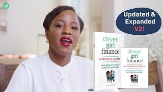 Master Your Finances With The Updated & Expanded 2nd Edition of Clever Girl Finance!  