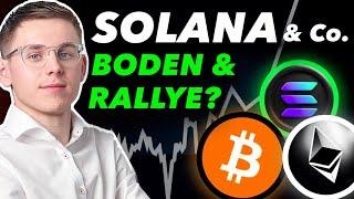 BTC, Solana & ETH: Bodenbildung voraus? AnFin analysiert!