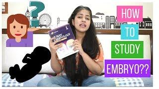HOW TO STUDY EMBRYO? | TIPS AND TRICKS| NEW TO MED SCHOOL | STUDY ANATOMY
