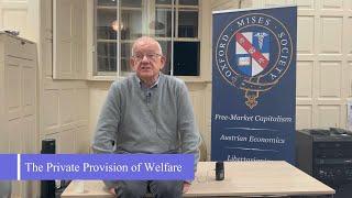 Steve Davies: The Private Provision of Welfare