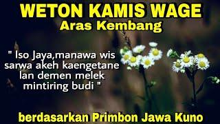 Primbon Jawa Lengkap : Weton Kamis Wage