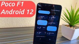Poco F1 - Android 12 First Look (SGSI) | Android 12 BETA On Poco F1
