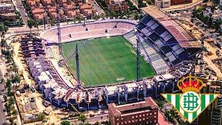 Estadio Benito Villamarín Evolution - Betis