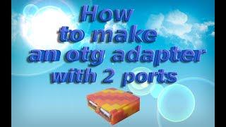 Unbelievable DIY: Create an OTG Adapter with Just Two Ports!