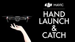 By Request - DJI Mavic Pro Hand Launch & Catch, landing options