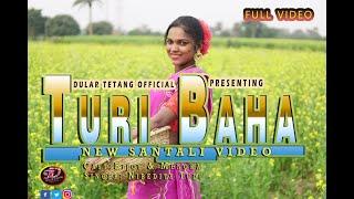 Turi Baha || Full Video || New Santali Music Video 2021 || 2022 || Nibedita Tudu || Bijoy & Menoka