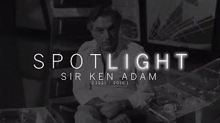 SPOTLIGHT: Sir Ken Adam