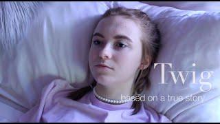 Twig | A Short Film About Anorexia & Mental Illness