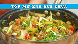 Cách Làm Tóp Mỡ Xào Dưa Giòn Ngon, Đưa Cơm Ngày Mát Trời | Cook Béo