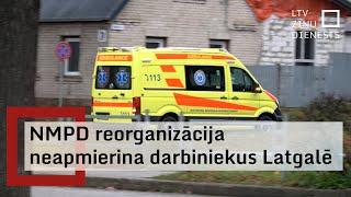 NMPD reorganizācija neapmierina darbiniekus Latgalē