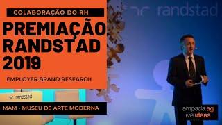 Premiação Randstad Employer Brand Research 2019 no MAM - Diversidade e a missão no setor de RH