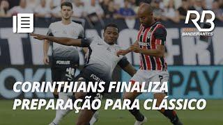 O que esperar do Corinthians no Majestoso? | Os Donos da Bola