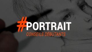 5 POINTS ESSENTIELS POUR DESSINER UN BON PORTRAIT