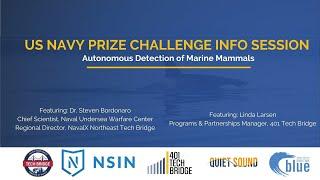 US Navy Prize Challenge Info Session: Autonomous Detection of Marine Mammals
