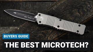 Which Microtech is the Best? (For You)