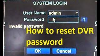 How to reset DVR password by safe code