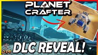 PLANET CRAFTER NEW DLC REVEALED! Plus The Rover Update Is Now Live For Everyone