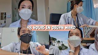 48 HOURS IN OBGYN WARD | Malaysian Medical Student
