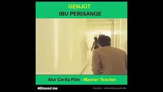 alur film - Manner Teacher