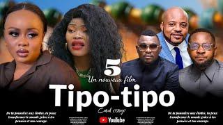 TIPO TIPO, ÉPISODE 5, NOUVEAU FILM CONGOLAIS 2024.