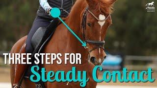 Top Three Tips for Steady Contact