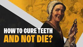 The Painful History of Dentistry