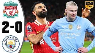 Liverpool vs Manchester City 2-0 Highlights & All Goals 2024 HD