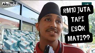 RM10 Juta Untuk Kau Enjoy Dalam 24 Jam (Feat Locca Cafe) | Social Experiment