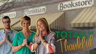 Totally Thankful for Rayann's Christian Bookstore Thomasville, GA