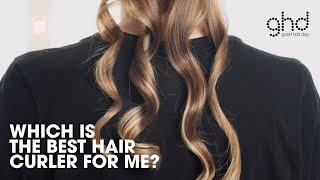GHD Hair Curler Comparison! | What´s the Best Curler for Me? | #ghdhairstyling