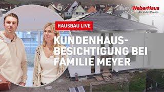 Erfahrungen, Tipps & Einblicke in den WeberHaus Bauprozess – Kundenhaus-Besichtigung live #WeberHaus