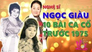 Giọng ca Ngọc Giàu - 10 bài ca cổ và trích đoạn trước 1975 | Bản sắc phương Nam