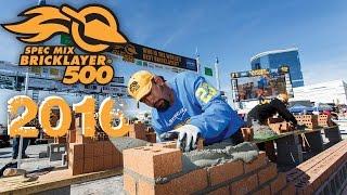 SPEC MIX BRICKLAYER 500® & MASONRY MADNESS™ 2016