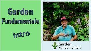 Garden Fundamentals Introduction (2018)