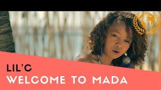 Lil`C - Welcome To Mada