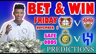 Football Prediction Today 01-11-2024 |  Betting tips Today | Safe investments